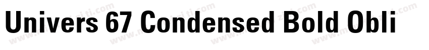Univers 67 Condensed Bold Oblique字体转换